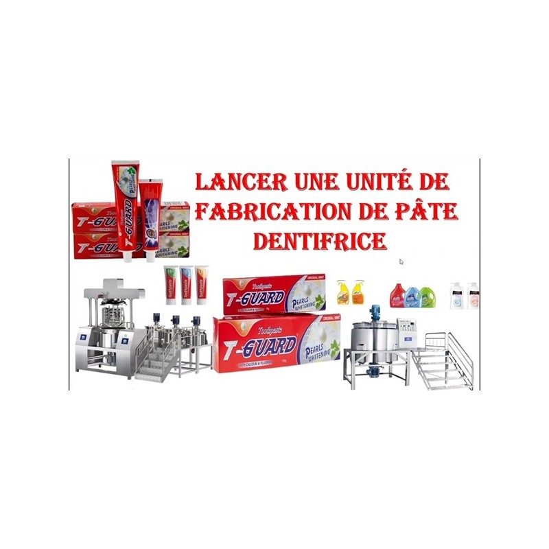 CREEZ UNE UNITE DE FABRICATION DE PATE DE DENTIFRICE